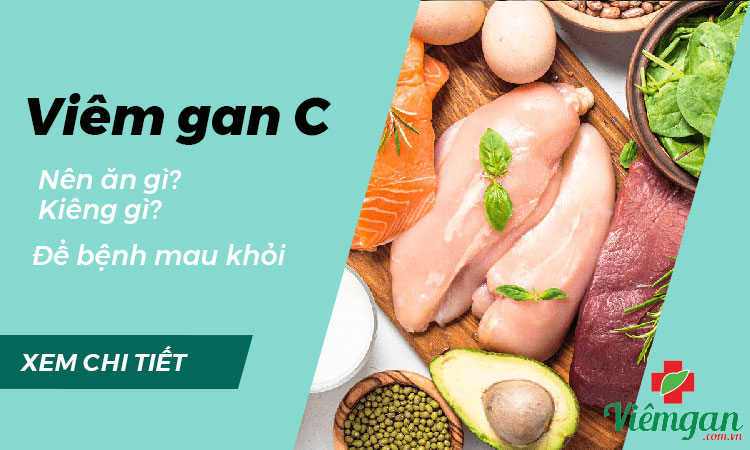 Bị viêm gan C nên ăn gì? Kiêng gì để bệnh mau khỏi 1