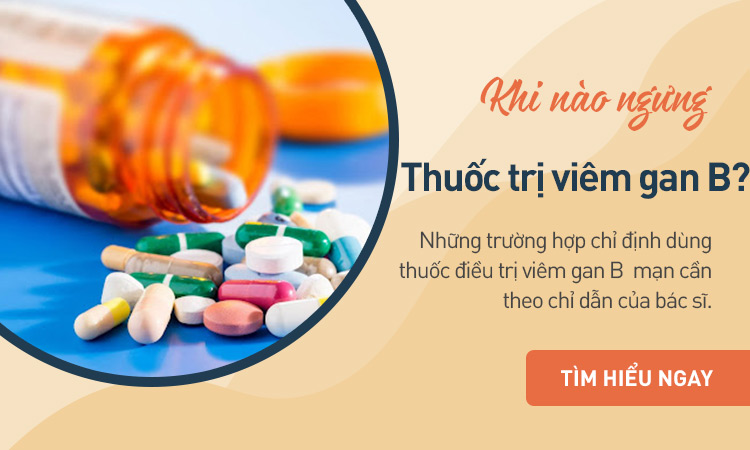 Khi nào ngưng thuốc điều trị viêm gan B? 1