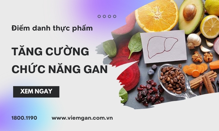 Top 10 thực phẩm tăng cường chức năng gan hiệu quả 1