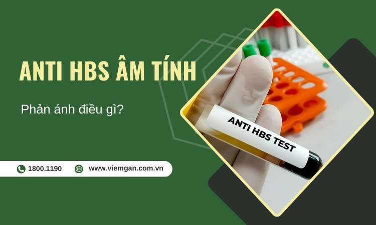 Chỉ số anti HBs âm tính phản ánh điều gì? 1 Chỉ số anti HBs âm tính phản ánh điều gì? 1